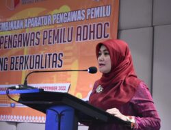 Buka Kegiatan Fasilitasi dan Pembinaan Aparatur Panwaslu, Siti Rahma : Pengawas Terpilih Harus Berkualitas dan Berintegritas